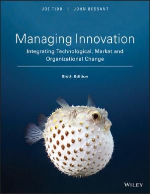 Book cover: Managing innovation : integrating technological, market and organizational change
