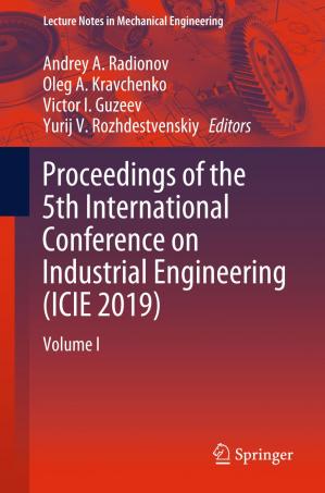 Book cover: Proceedings of the 5th International Conference on Industrial Engineering (ICIE 2019) : volume II