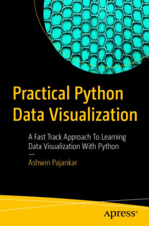 Book cover: Practical python data visualization :  a fast track approach to learning data visualization with python