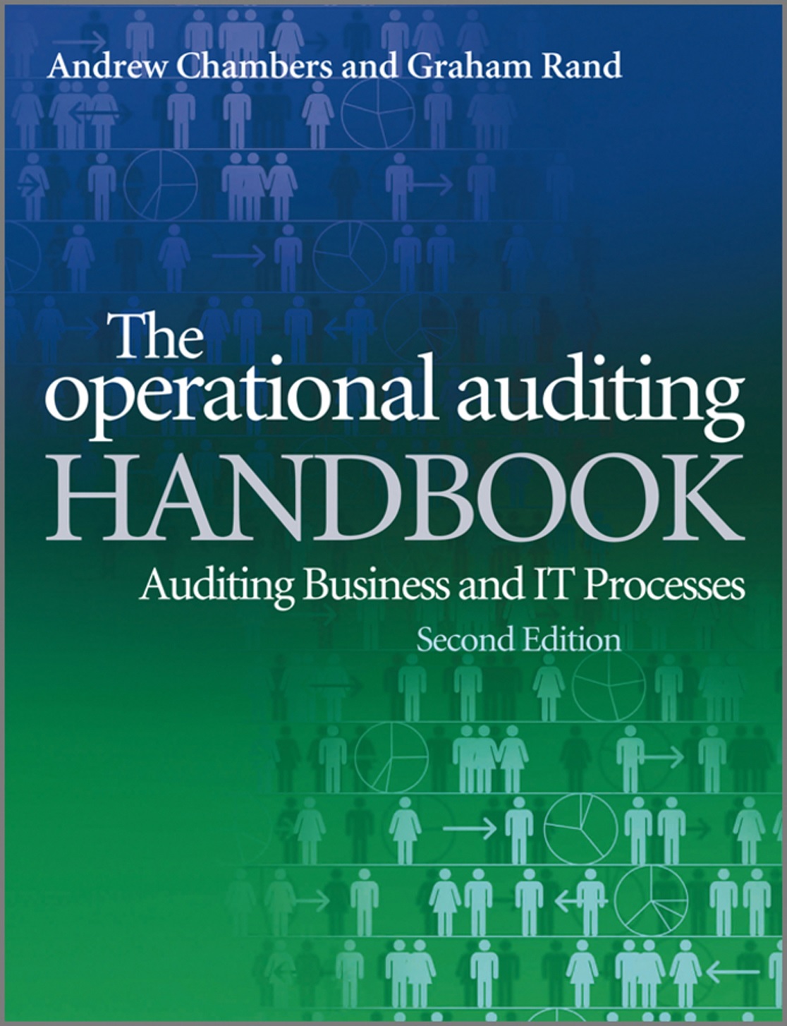 Book cover: The Operational auditing handbook: auditing businesses and IT processes