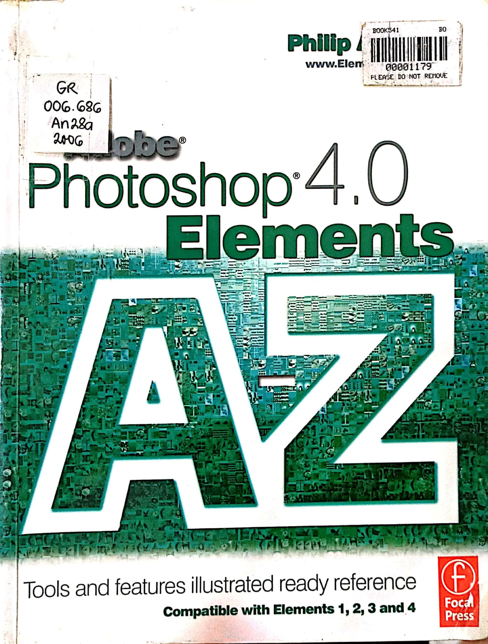Book cover: Adobe Photoshop Elements 4.0 A-Z : tools and features, illustrated ready reference