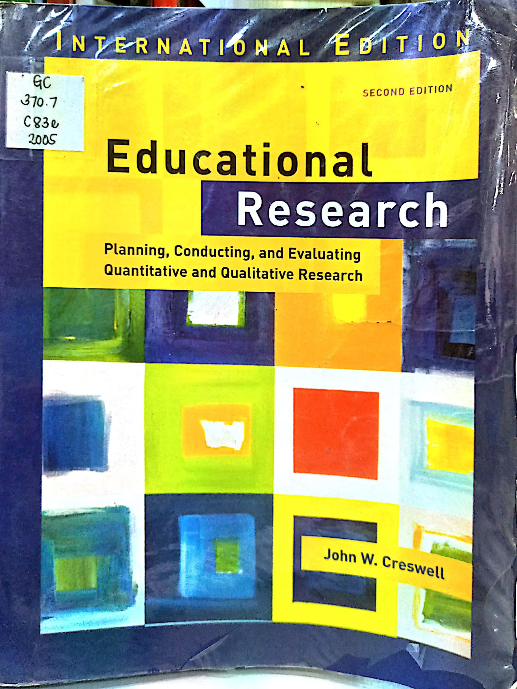 Book cover: Educational research : planning, conducting, and evaluating quantitative and qualitative research