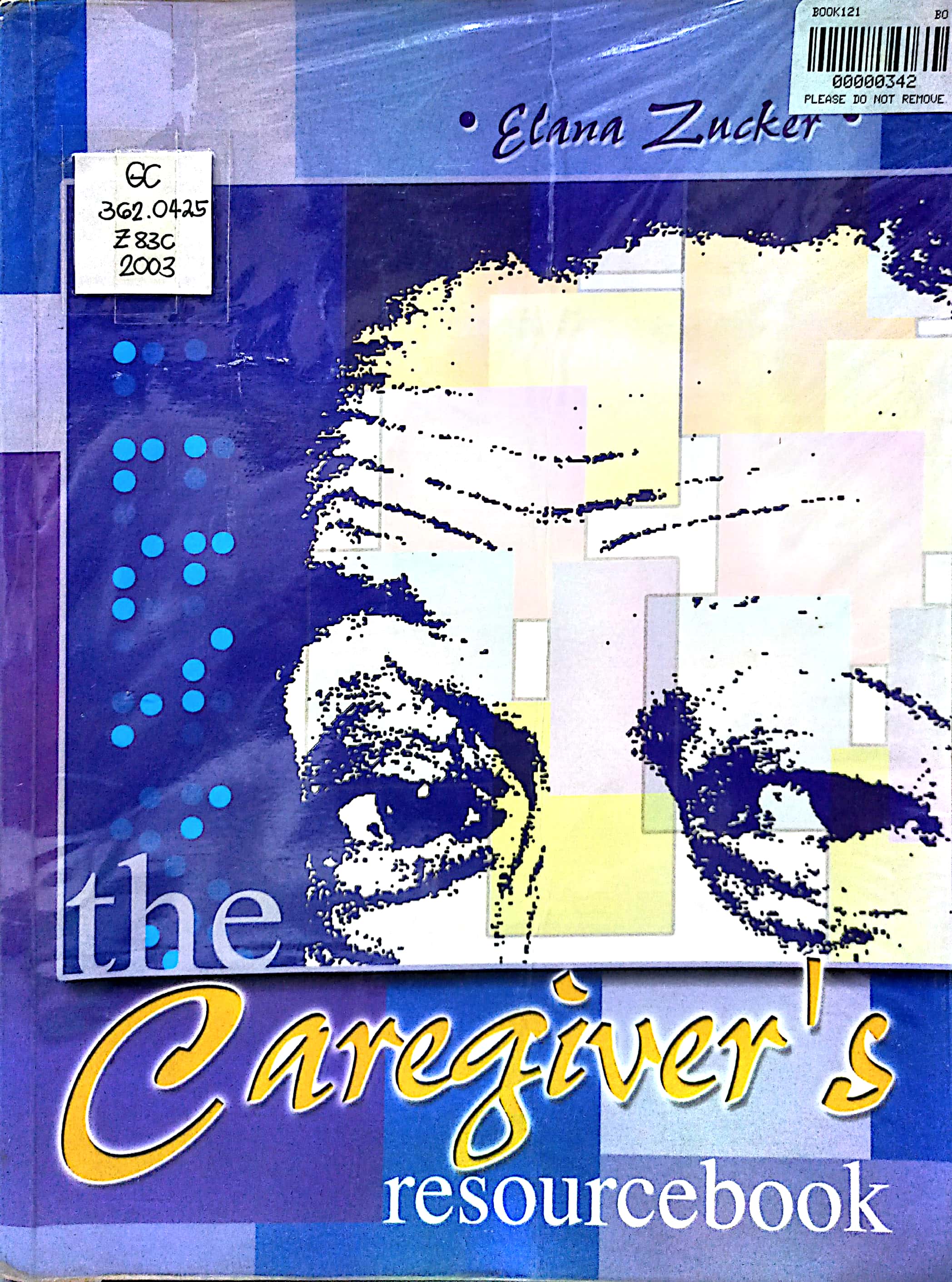 Book cover: Caregiver's resource book.