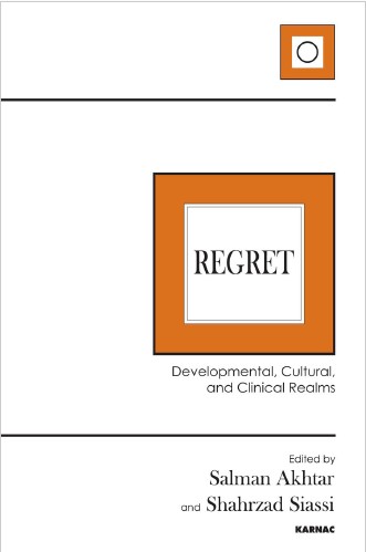 Book cover: Regret: developmental, cultural and clinical realms