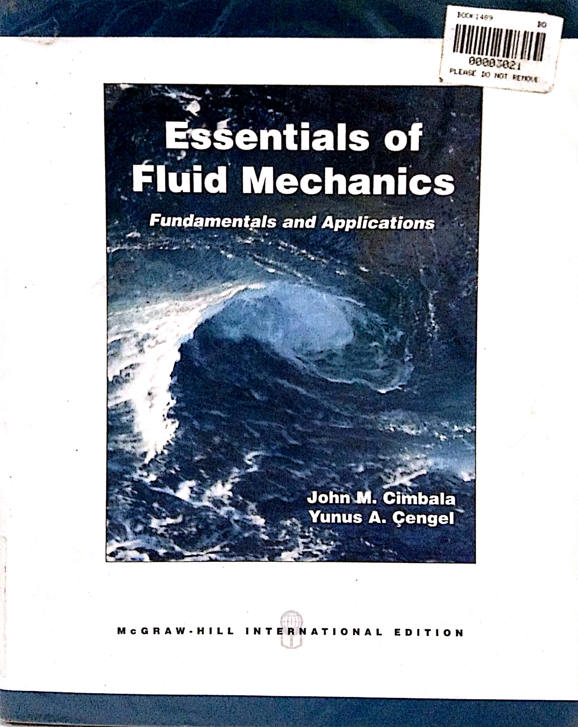 Book cover: Essentials of fluid mechanics fundamentals and application