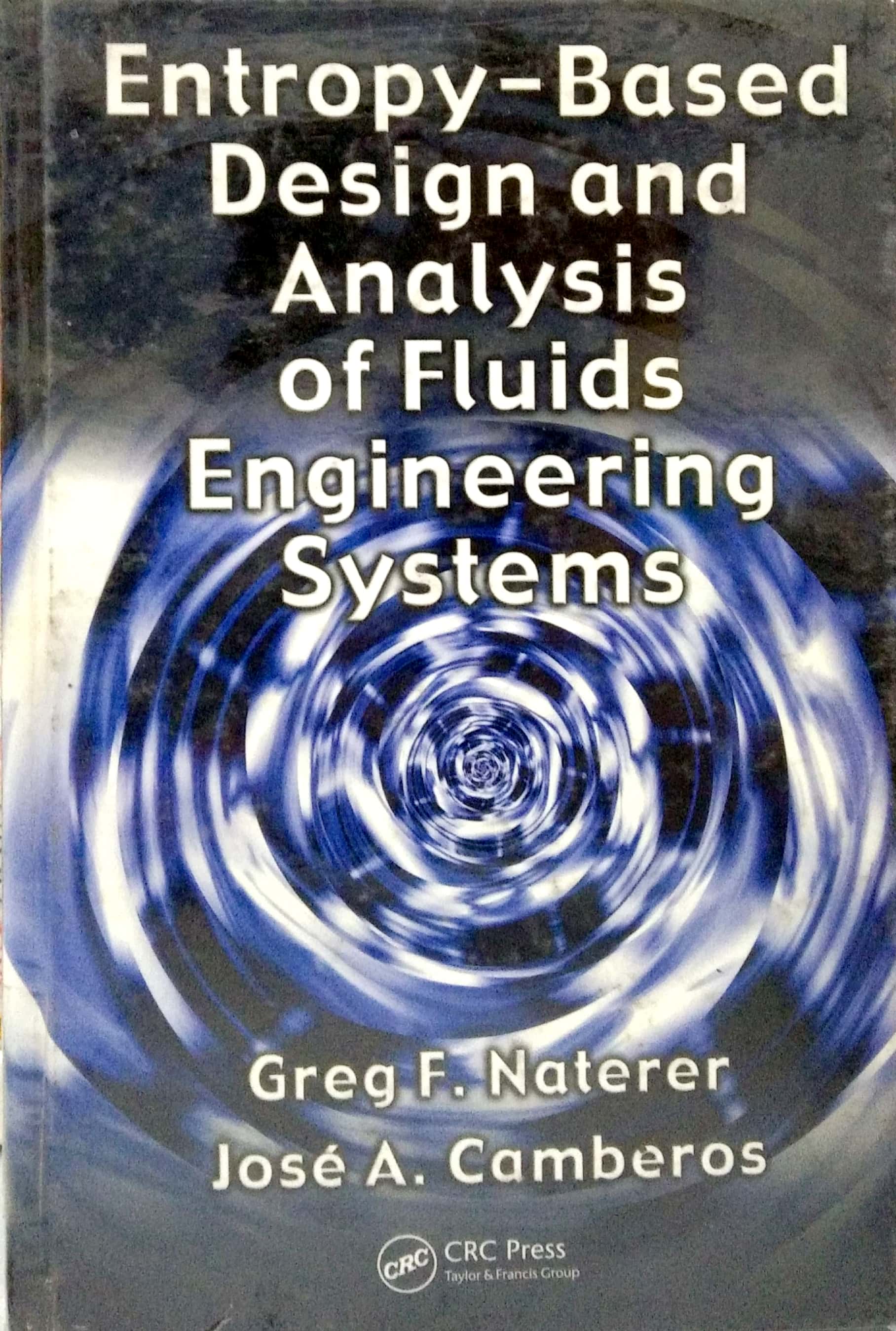 Book cover: Entropy-based design and analysis of fluids engineering.