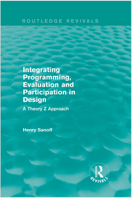 Book cover: Integrating programming, evaluation and participation in design : a theory z approach
