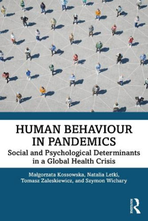 Book cover: Human behaviour in pandemics : social and psychological determinants in a global health crisis