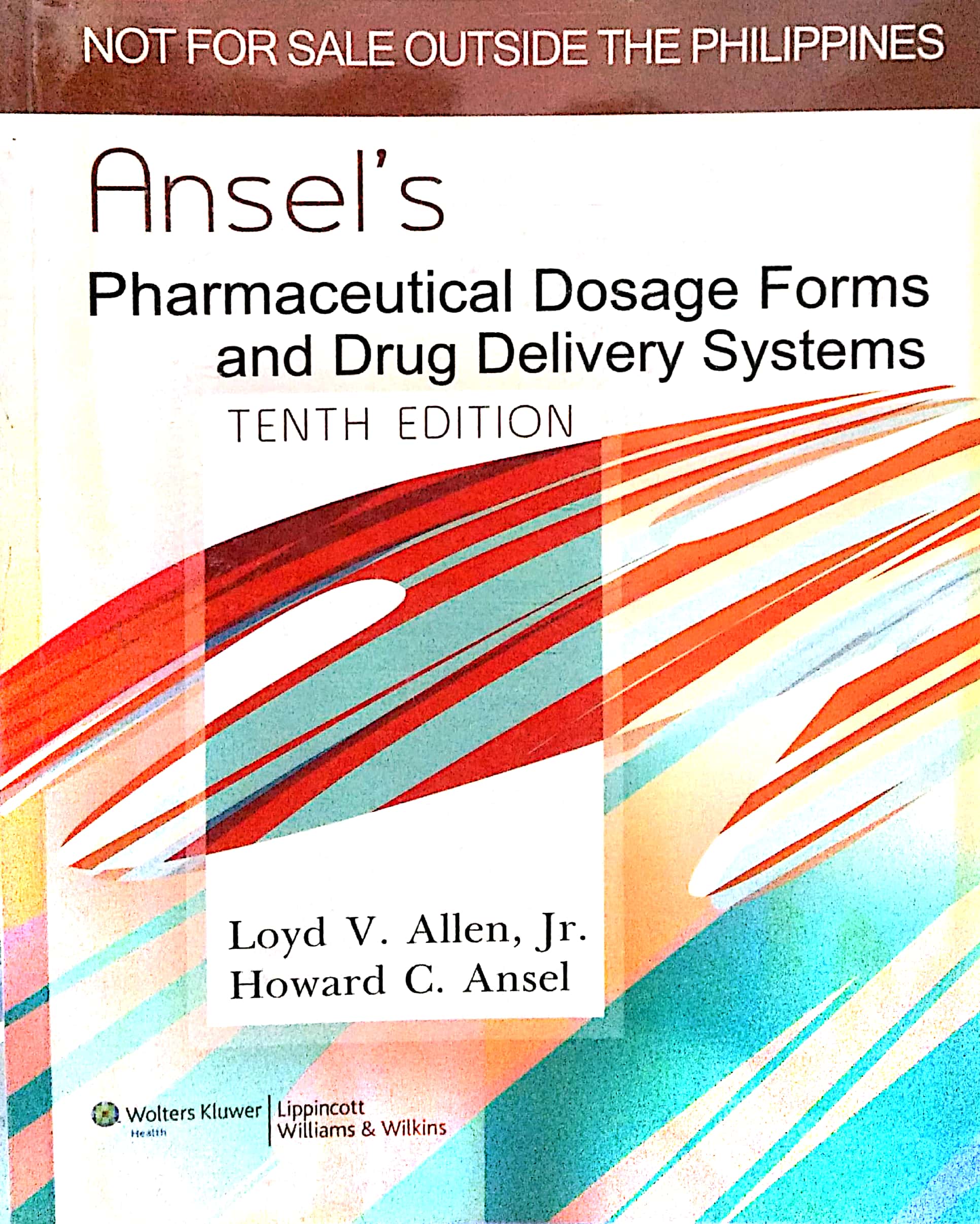 Book cover: Ansel's pharmaceutical dosage forms and drug delivery systems.