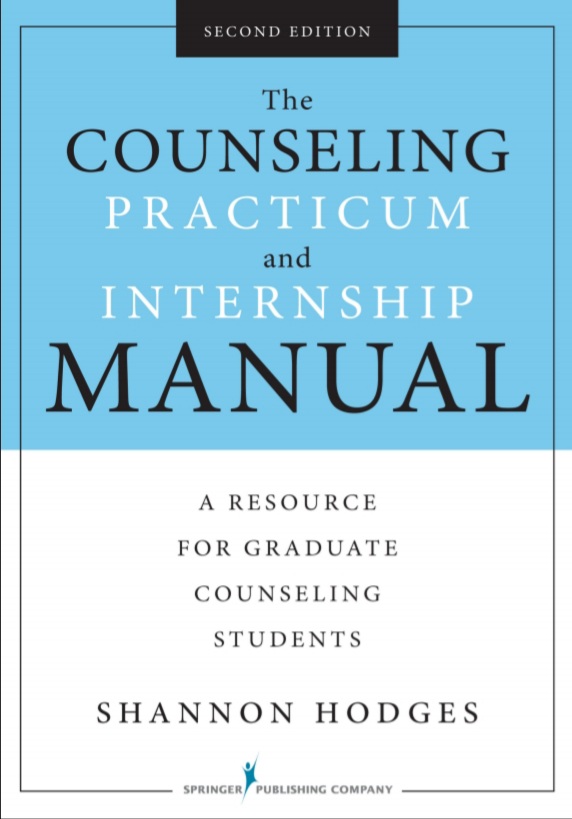 Book cover: The Counseling practicum and internship manual: a resource for graduate counseling students.