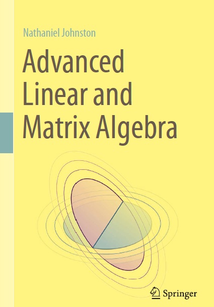 Book cover: Advanced linear and matrix algebra.