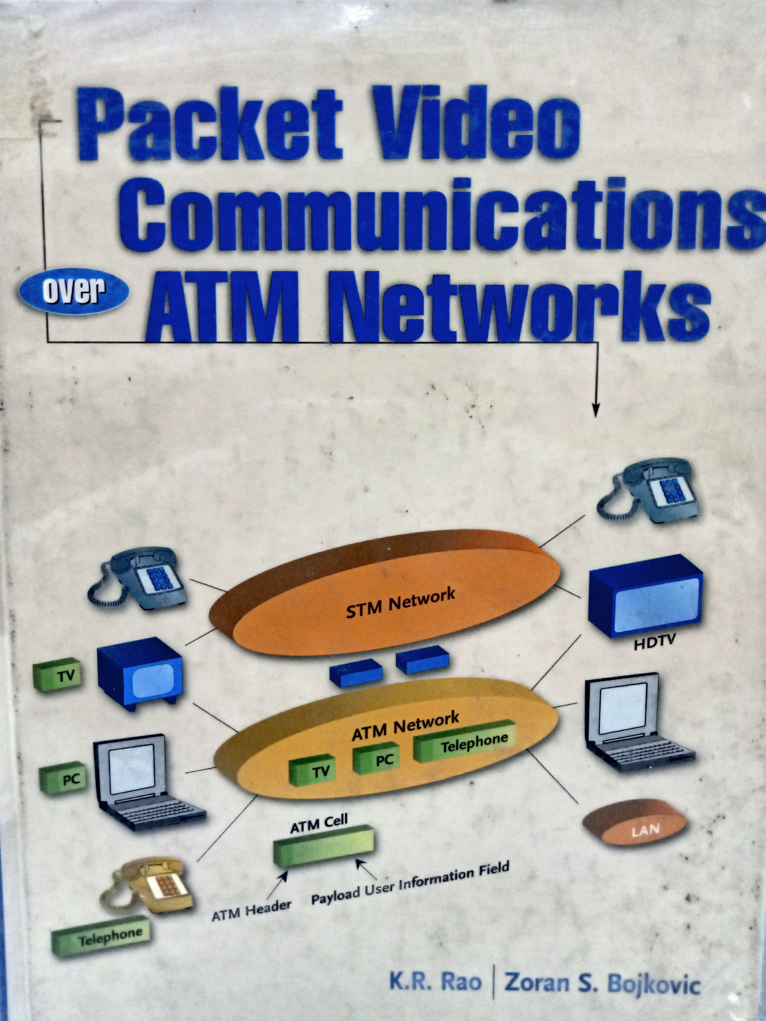 Book cover: Packet video communications over atm networks