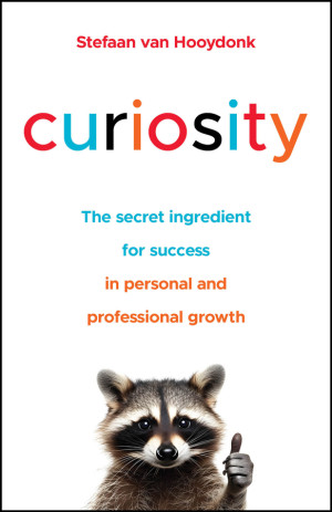 Book cover: Curiosity the secret ingredient for success in personal and professional growth