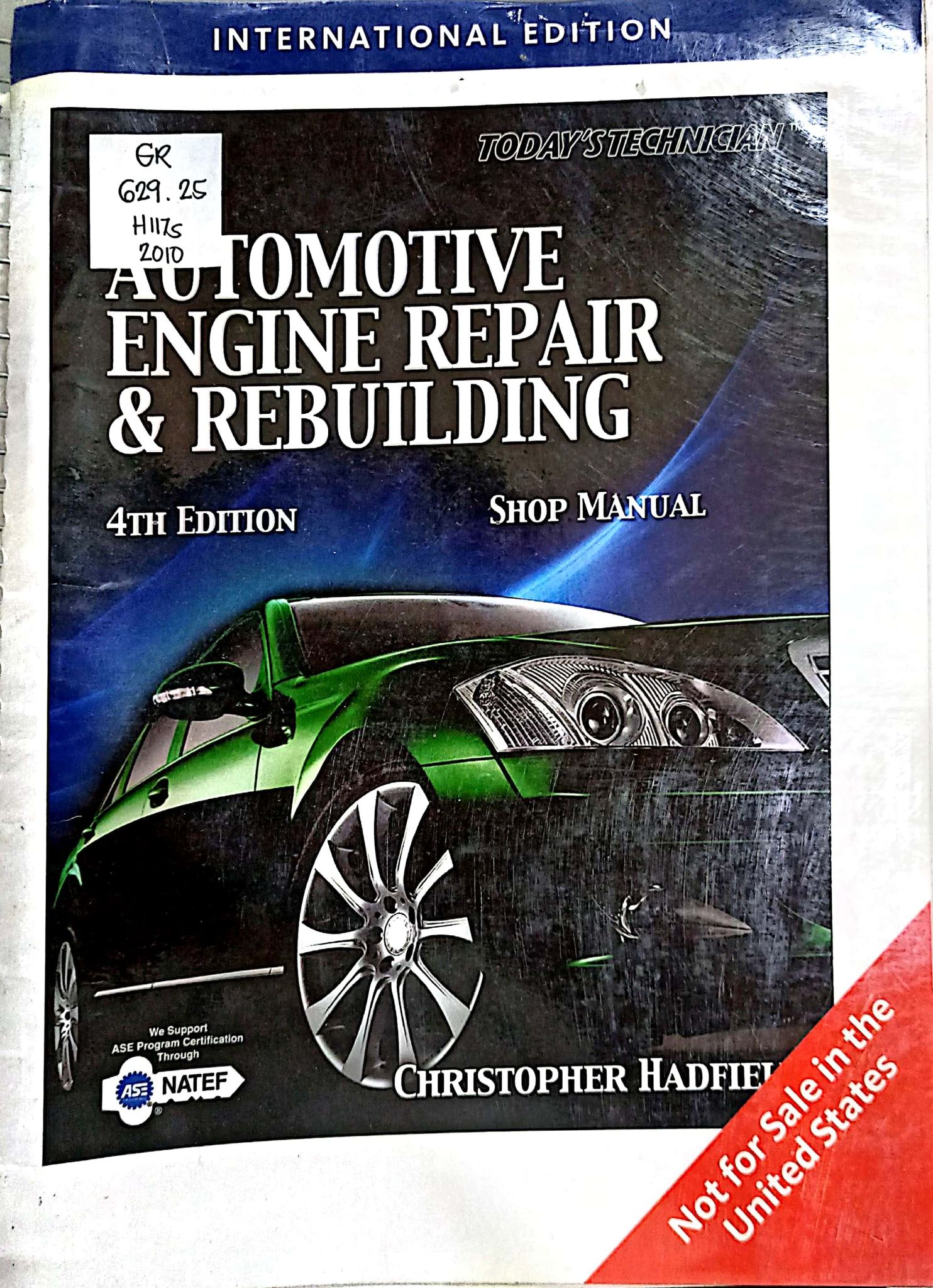 Book cover: Shop manual for automotive engine repair and rebuilding