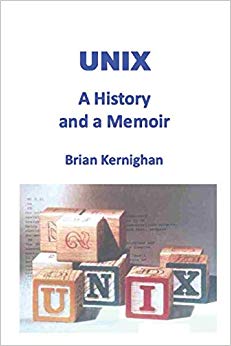 Book cover: Unix : a history and a memoir
