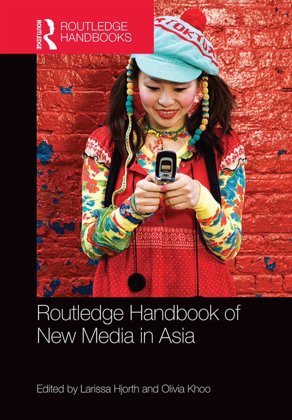 Book cover: The Routledge handbook of new media in Asia.