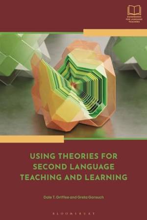 Book cover: Using theories for second language teaching and learning