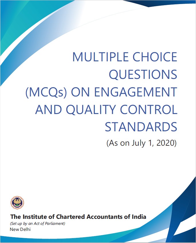 Book cover: Multiple choice questions (MCQs) on engagement and quality control standards (as on July 1, 2020)