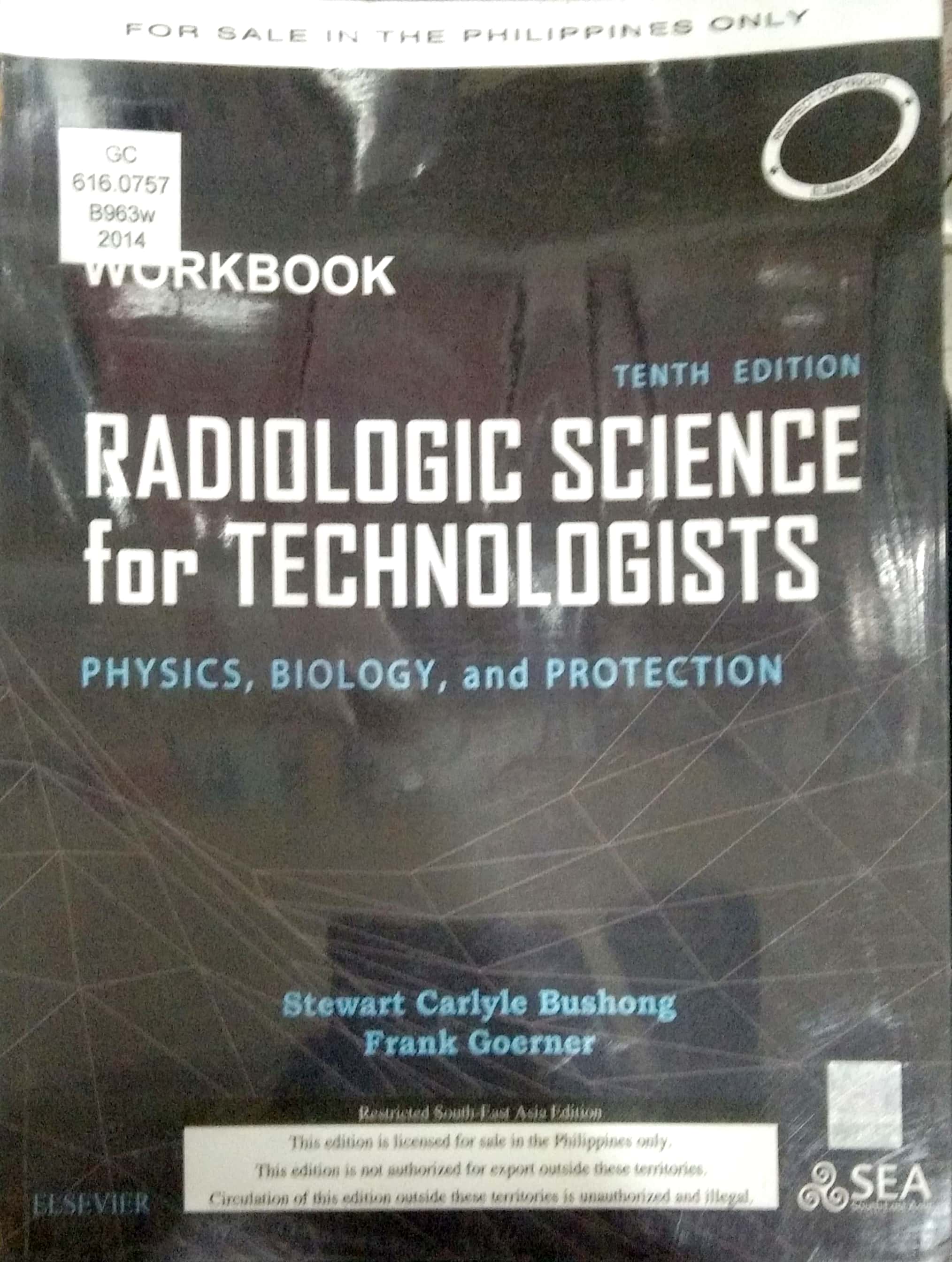Book cover: Workbook on Radiologic science for technologists.