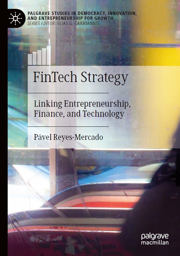 Book cover: FinTech strategy : linking entrepreneurship, finance, and technology