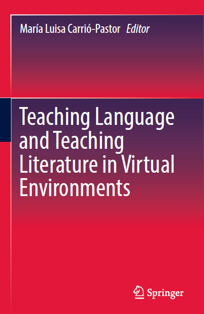 Book cover: Teaching language and teaching literature in virtual environments.