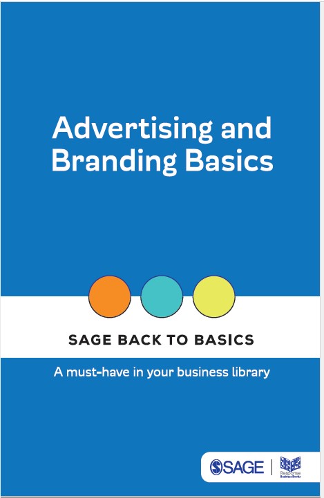 Book cover: Advertising and branding basics: a must-have in your business library.