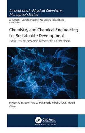 Book cover: Chemistry and chemical engineering for sustainable development : best practices and research directions