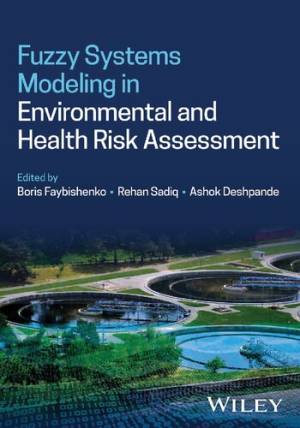 Book cover: Fuzzy systems modeling in environmental and health risk assessment