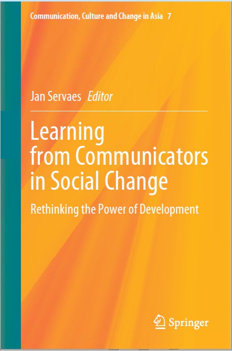 Book cover: Learning from communicators in social change: rethinking the power of development.