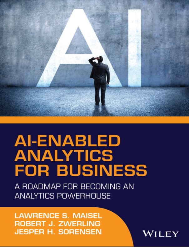 Book cover: AI-enabled analytics for business:  a roadmap for becoming an analytics powerhouse