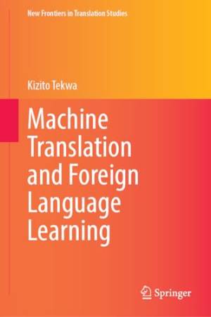Book cover: Machine translation and foreign language learning