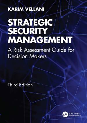 Book cover: Strategic security management : a risk assessment guide for decision makers