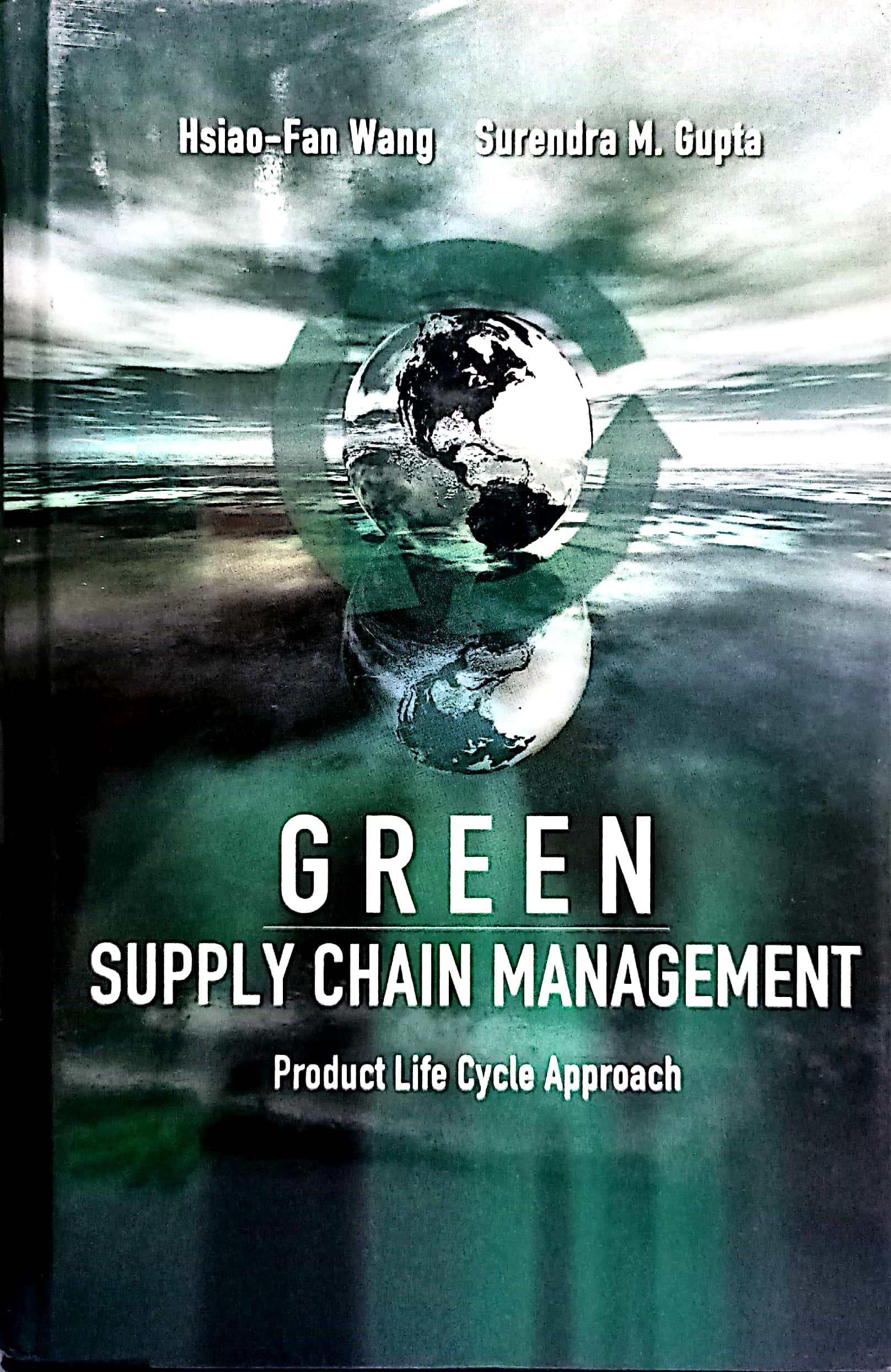 Book cover: Green supply chain management: product life cycle approach