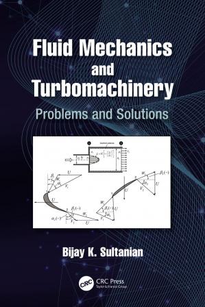 Book cover: Fluid mechanics and turbomachinery : problems and solutions