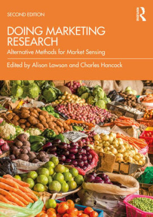 Book cover: Doing marketing research : alternative methods for market sensing