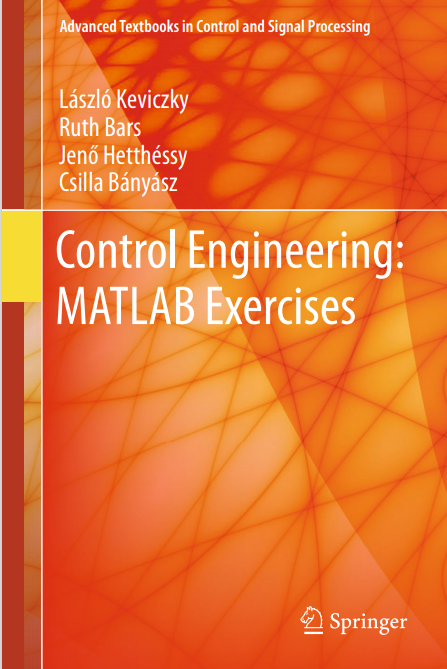 Book cover: Control engineering: MATLAB exercises