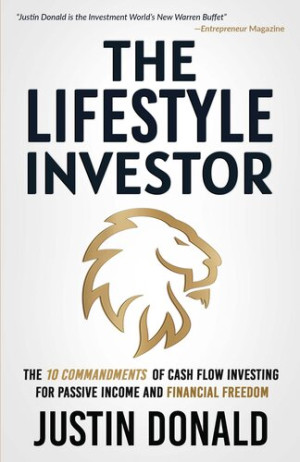 Book cover: The lifestyle investor : the 10 commandments of cash flow investing for passive income and financial freedom