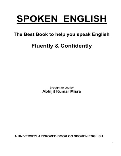 Book cover: Spoken English: the best book to help you speak English fluently & confidently.