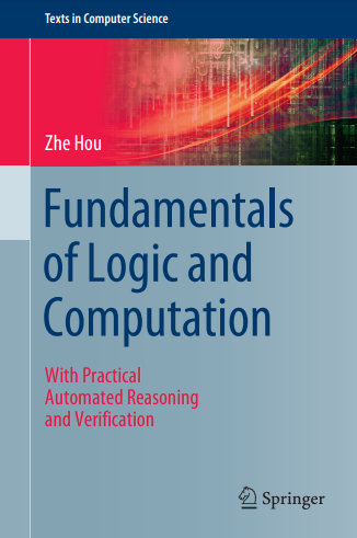 Book cover: Fundamentals of logic and computation: with practical automated reasoning and verification.