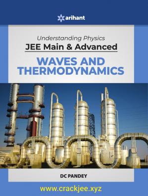 Book cover: Understanding physics jee main & advanced : waves and thermodynamics