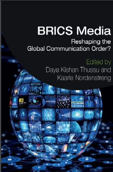 Book cover: BRICS media: reshaping the global communication order?.