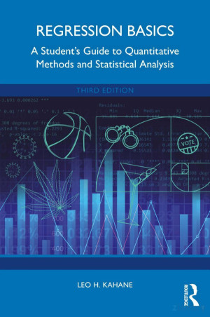 Book cover: Regression basics : a student’s guide to quantitative methods and statistical analysis