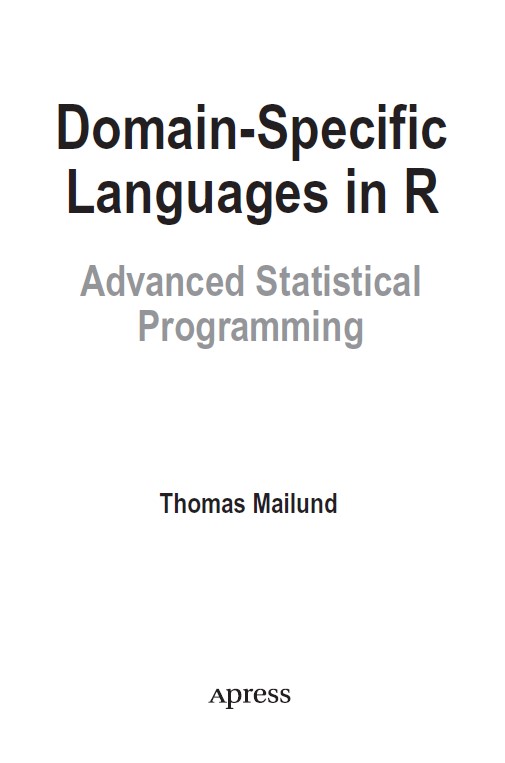 Book cover: Domain-specific languages in R: advanced statistical programming.
