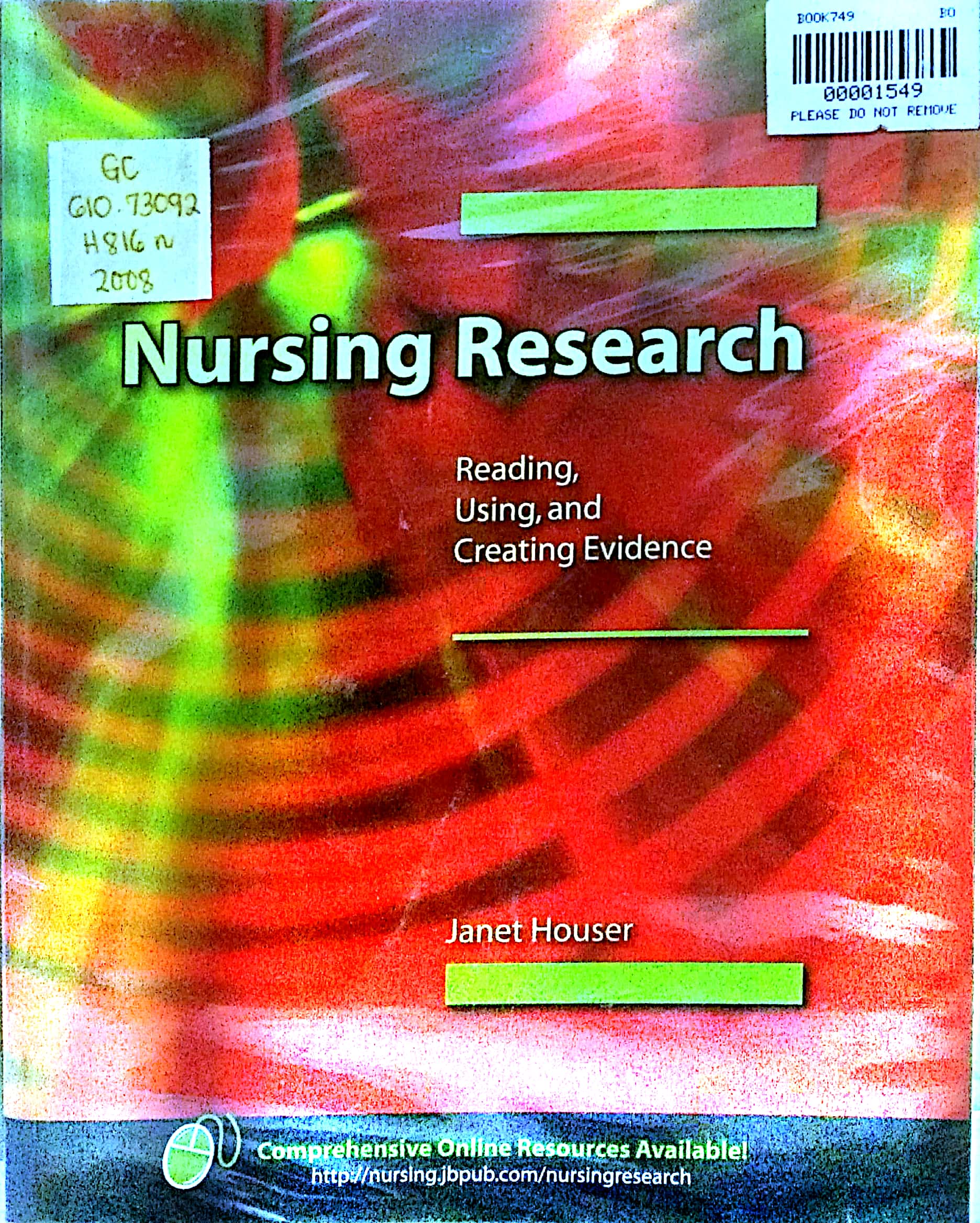 Book cover: Nursing research, reading, using and creating evidence
