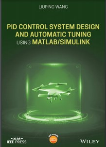Book cover: PID control system design and automatic tuning using MATLAB/Simulink
