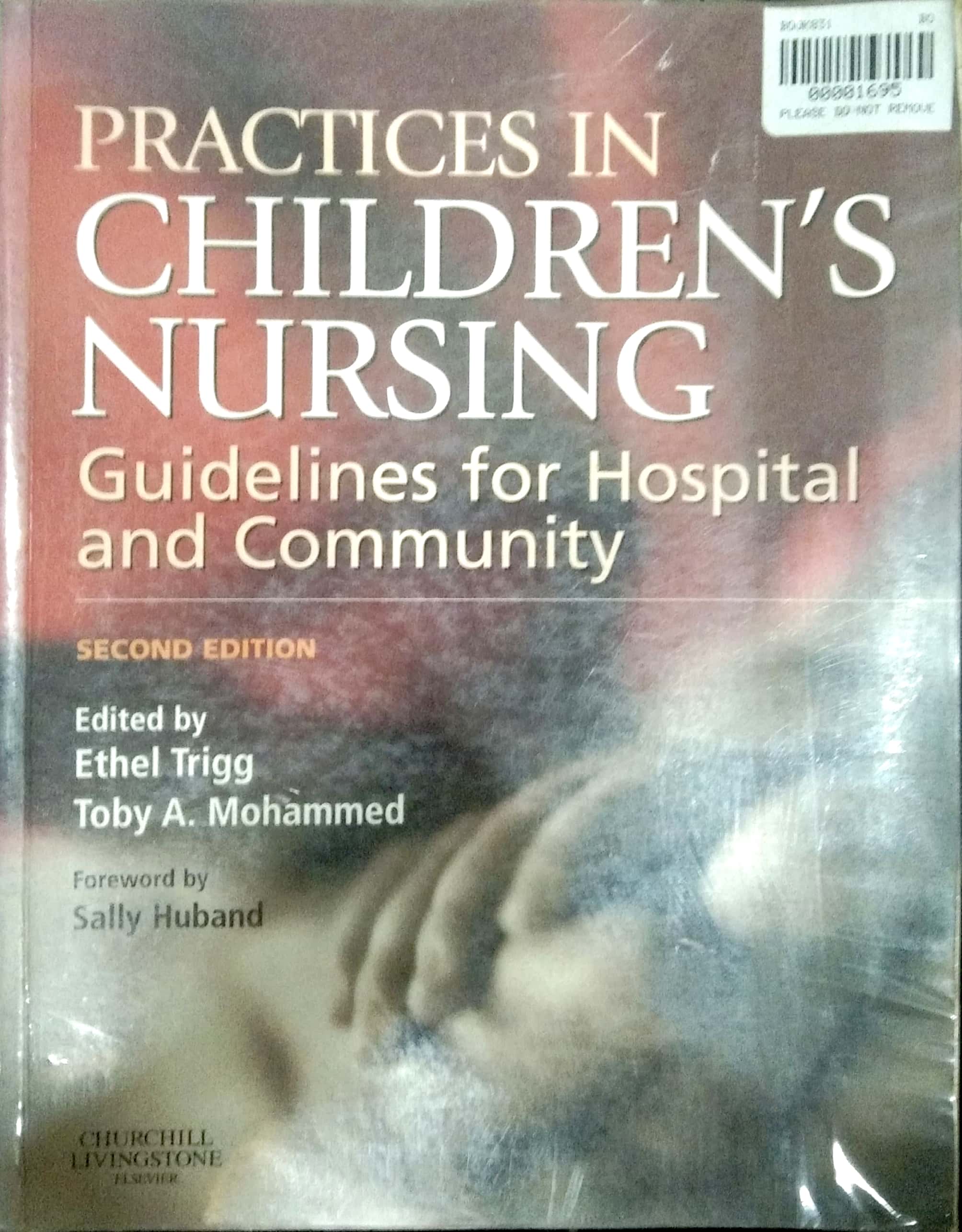 Book cover: Practices in children's nursing guidelines for hospital