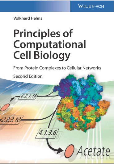 Book cover: Principles of computational cell biology: from protein complexes to cellular networks
