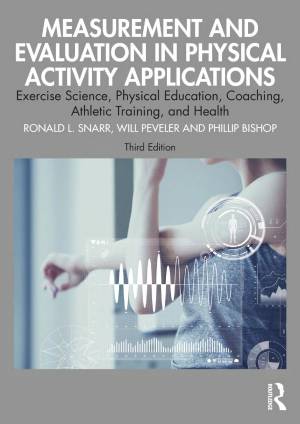 Book cover: Measurement and evaluation in physical activity applications : exercise science, physical education, coaching, athletic training, and health