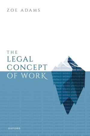 Book cover: The Legal concept of work