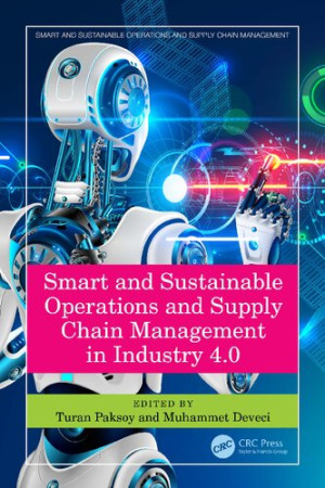 Book cover: Smart and sustainable operations and supply chain management in industry 4.0
